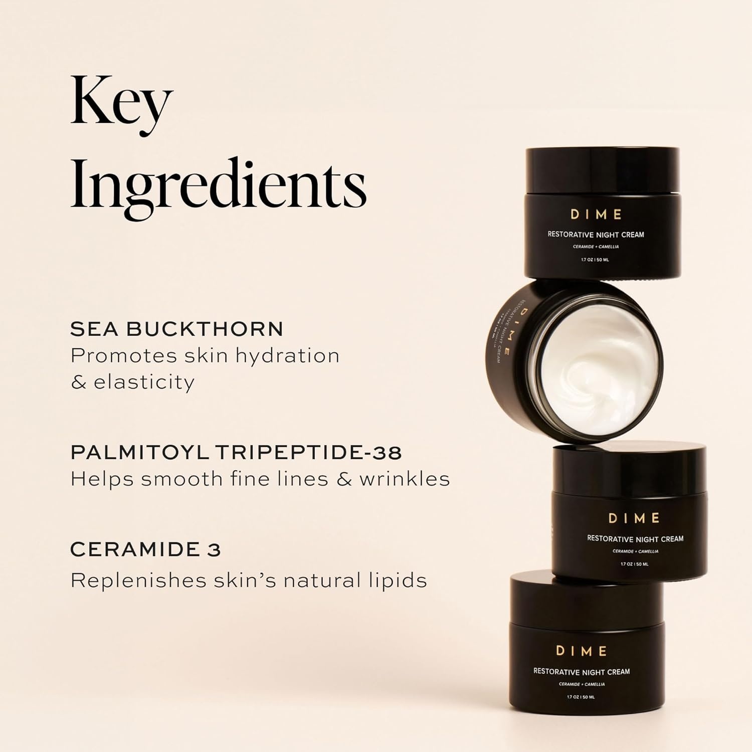 image:imageDIME Beauty Restorative Night Cream AntiAging Face Moisturizer with Ceramides Peptides Sea Buckthorn and Squalane Hydrating for Fine Lines and Wrinkles Vegan CrueltyFree 17 oz 50 mlPump